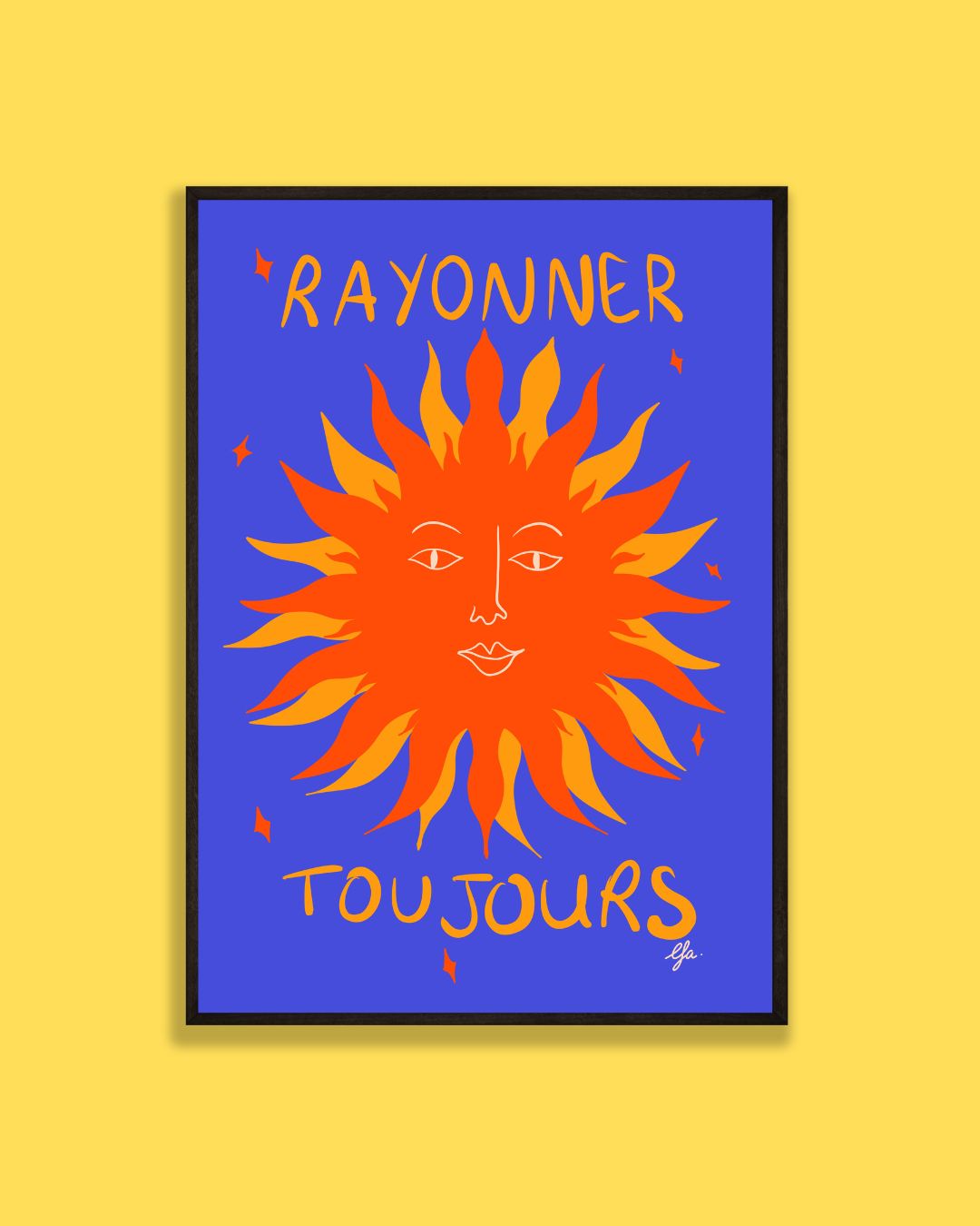 Affiche Rayonner toujours