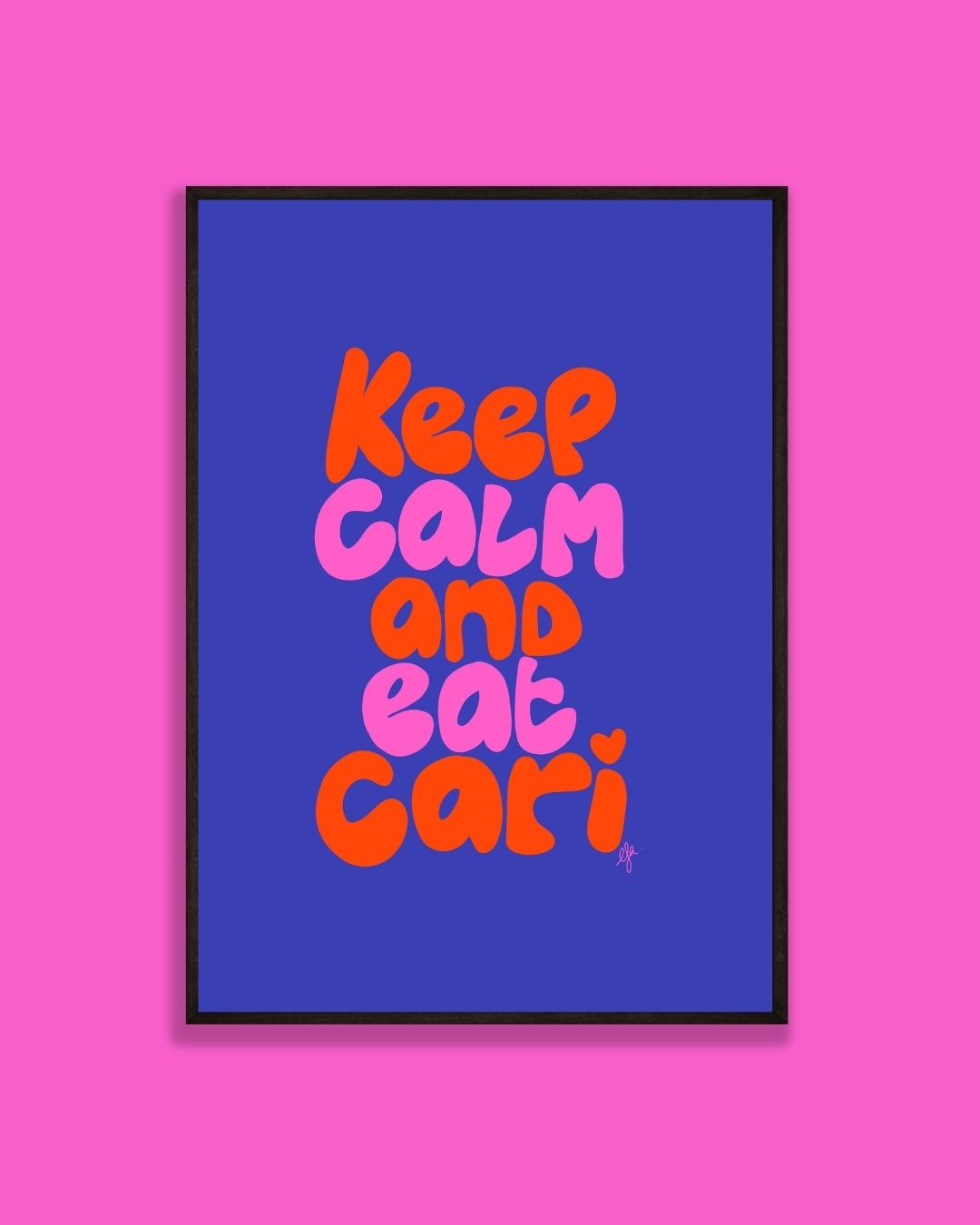affiche réunion keep calm and eat cari fait par lefilariane
